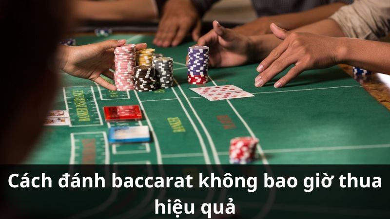 cach-danh-baccarat-khong-bao-gio-thua-2