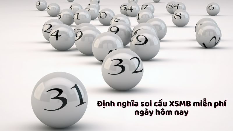 soi-cau-xsmb-mien-phi-ngay-hom-nay-1